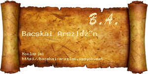 Bacskai Arszlán névjegykártya